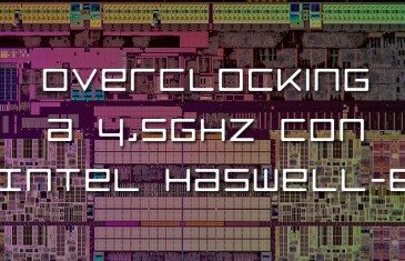Overclocking a 4,5GHz con Intel Haswell-E