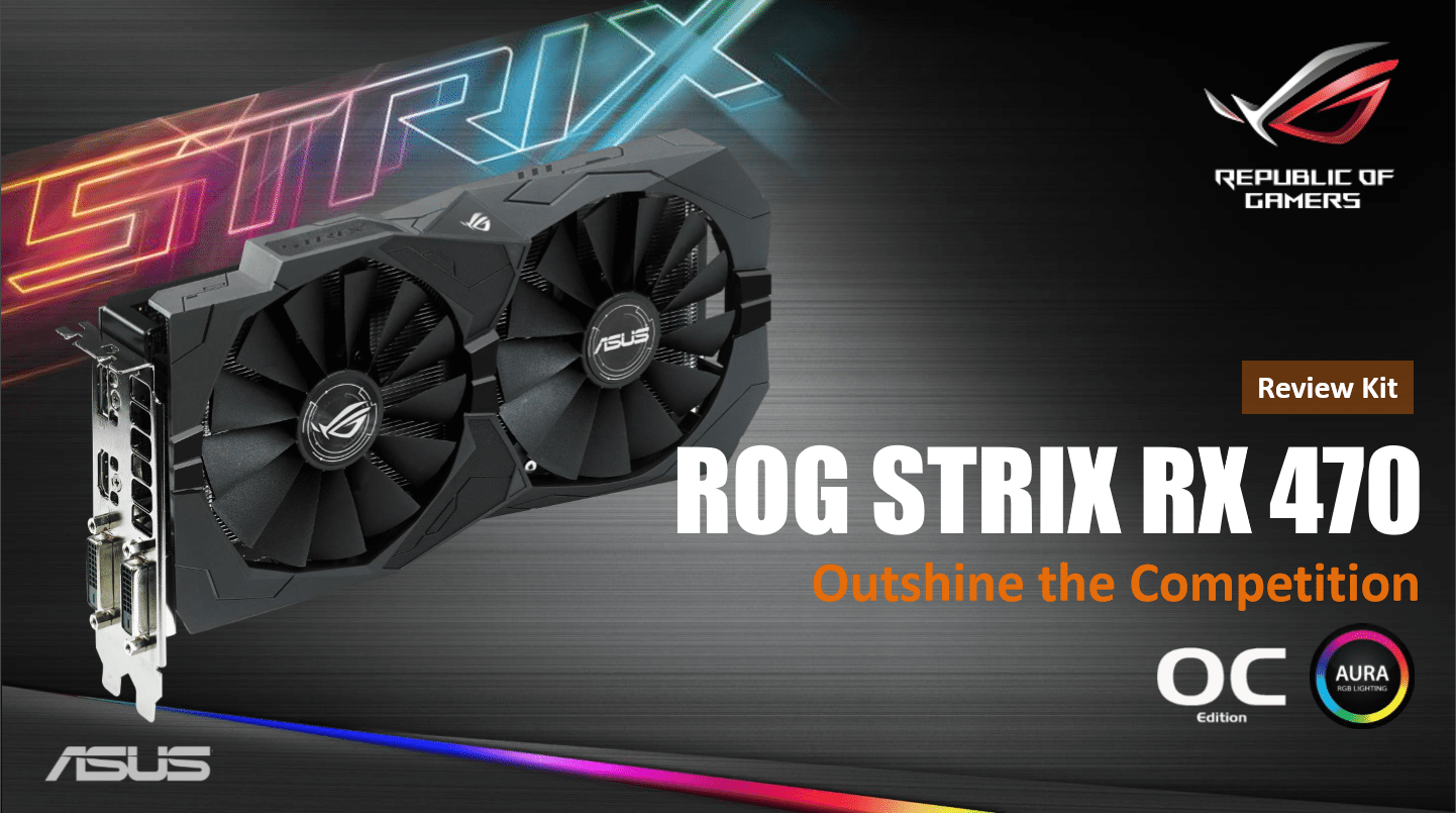 ASUS Republic of Gamers presenta las Strix RX 470 y RX 460