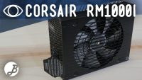 Corsair RM1000i – Análisis